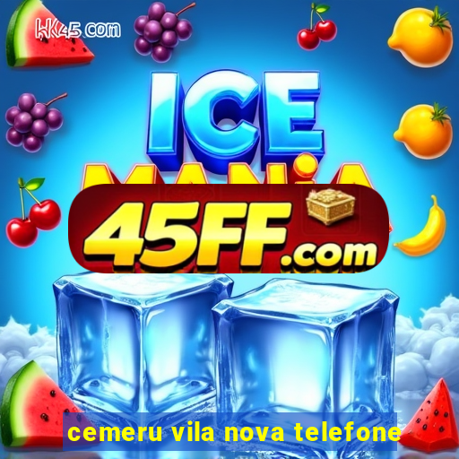 cemeru vila nova telefone